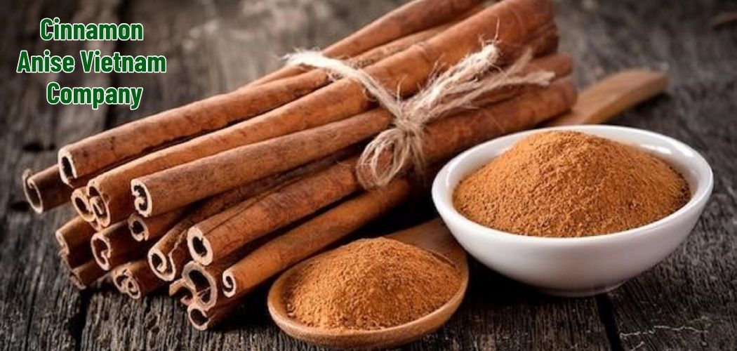 Cinnamon Anise Vietnam Company